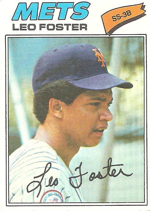 Leo Foster got his first major league at bat July 9, 1971, with his team, the Atlanta Braves, down 3-0 in the third inning to the fearsome Pittsburgh ... - leo-foster-77